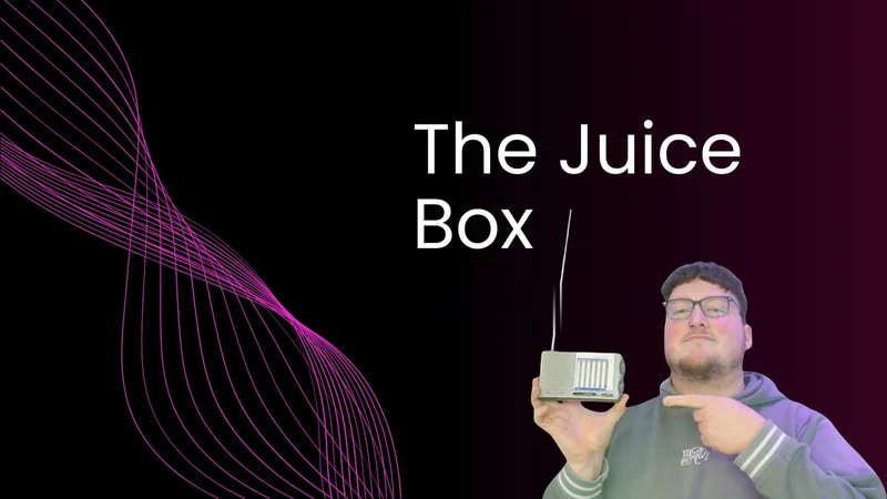 Artwork for The Juice Box: the station wave graphic, the show name and a cut-out photograph of the presenter holding a transistor radio